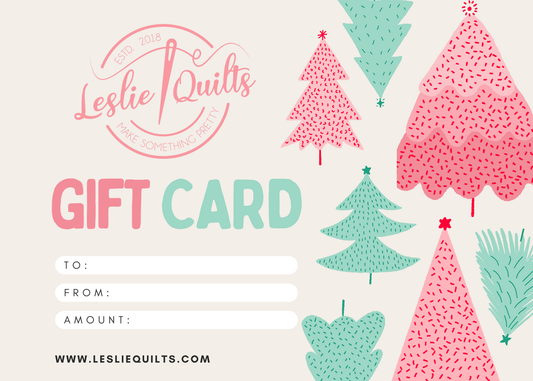 Leslie Quilts - Gift Card